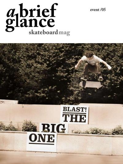 A Brief Glance Blast The Big One 2011