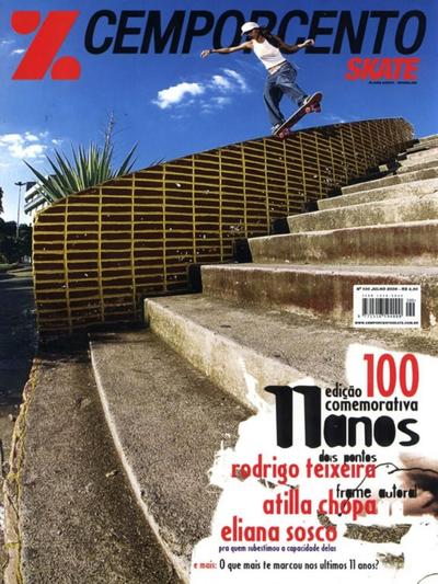 Cemporcento Skate Issue 100 July 2006