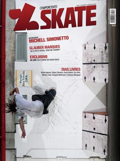 Cemporcento Skate Issue 134 May 2009
