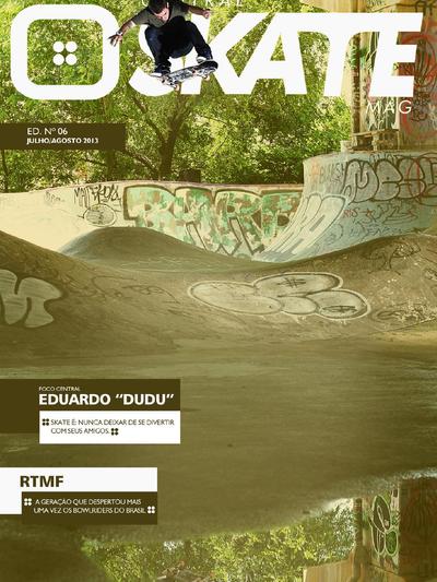 Central Skate Mag Issue 6 July August 2013