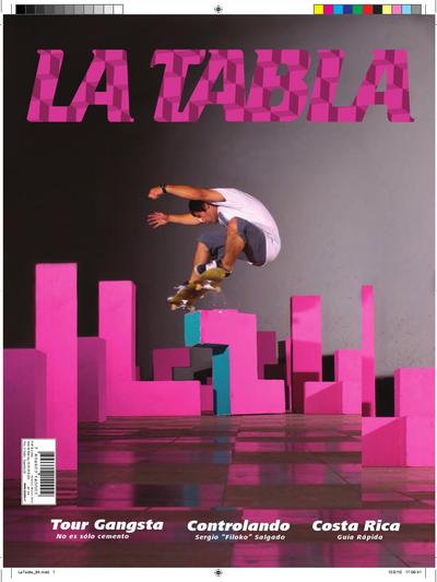 La Tabla February March 2010