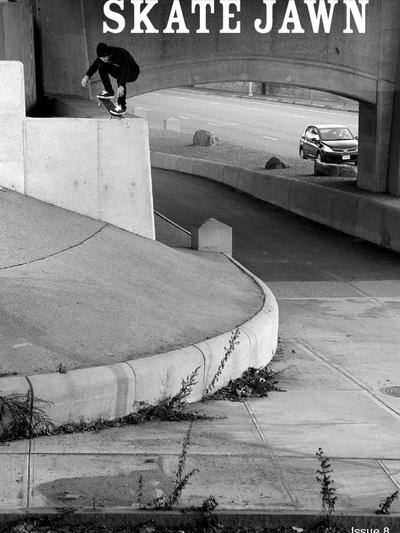 Skate Jawn Issue 8 August 2011
